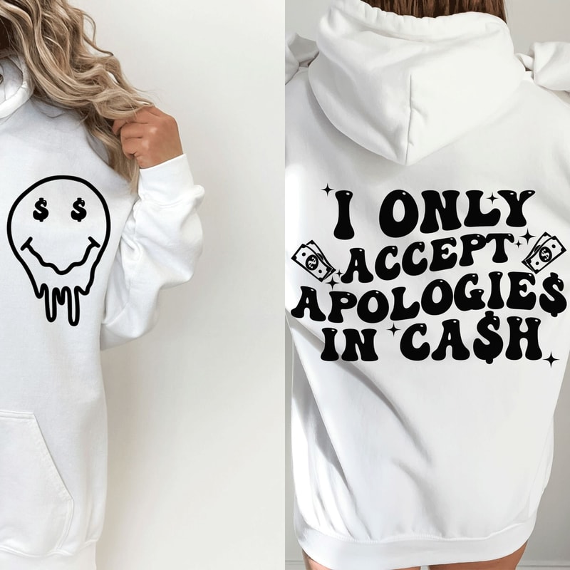I only accept apologies in cash SVG, trendy svg, trendy png, the only d I need svg, money svg, trendy money svg, funny svg, cash svg, cash - 2.jpg