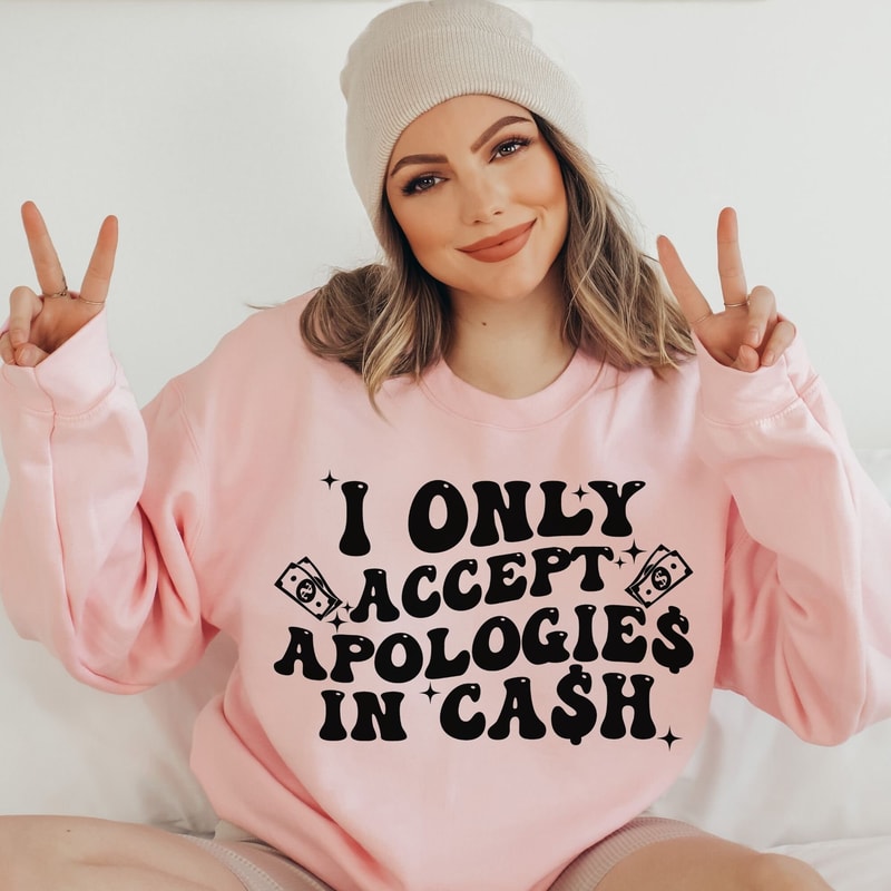 I only accept apologies in cash SVG, trendy svg, trendy png, the only d I need svg, money svg, trendy money svg, funny svg, cash svg, cash - 3.jpg