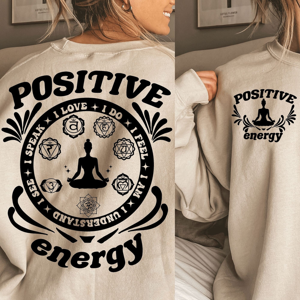 Positive Energy SVG PNG, svg cut files for Cricut, Self love svg, Inspirational svg, Wildflower svg, trendy svg, boho svg, strong woman svg - 1.jpg