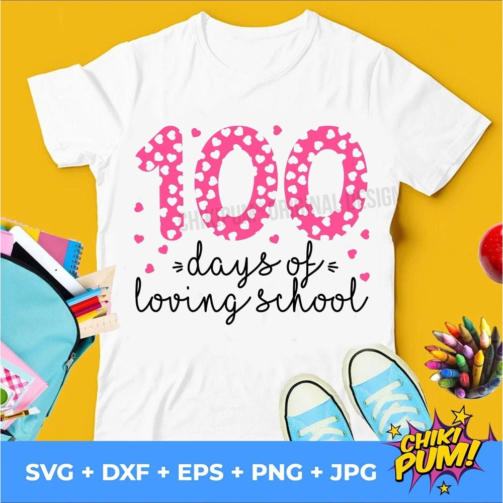 100 Days of School SVG, 100 Days of Loving School SVG, 100 Days Svg, 100th Day of School Svg, Silhouette, Cricut, Cut File - 1.jpg