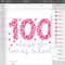100 Days of School SVG, 100 Days of Loving School SVG, 100 Days Svg, 100th Day of School Svg, Silhouette, Cricut, Cut File - 6.jpg