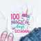 100 magical days of school SVG, 100 days of school SVG, 100 days SVG - 4.jpg
