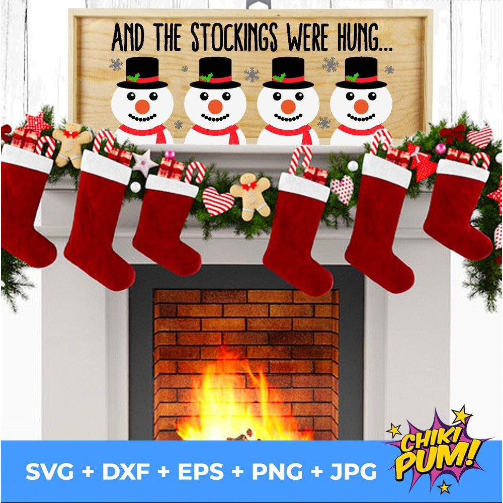 And the stockings were hung svg, dxf, png, jpg, Stocking Holder Sign Hanger svg, Snowman Head, Cut File Download - 1.jpg