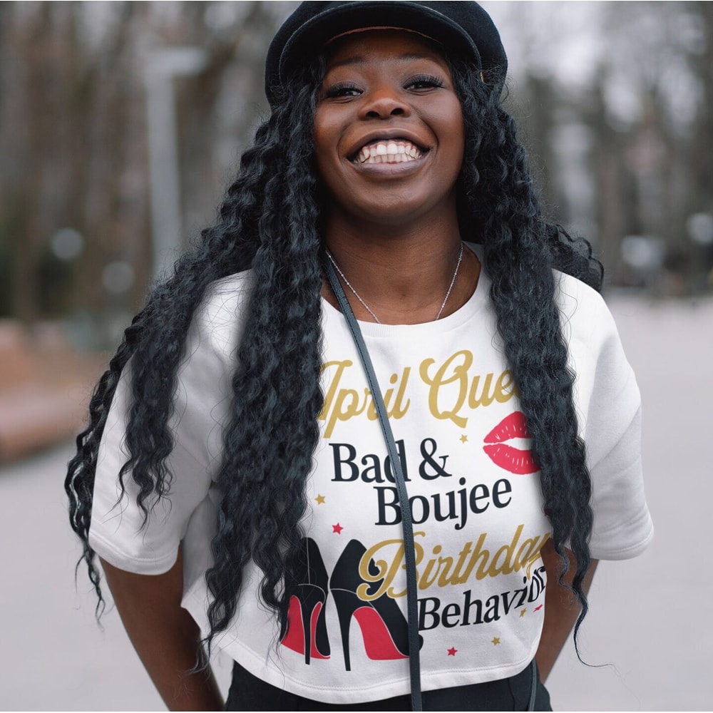April Queen Bad and Boujee Birthday Behavior, Bad and Boujee svg, Birthday Tshirt cut files - 4.jpg