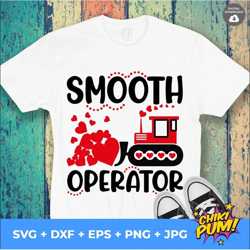 Boy Valentines SVG, Smooth operator SVG, Construction Valentines boy shirt - 1.jpg
