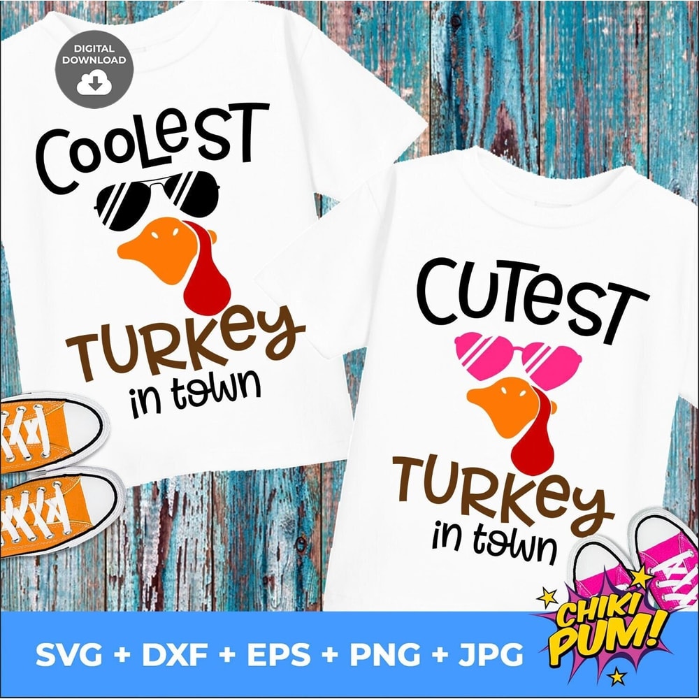 Coolest Turkey in Town SVG, Cutest turkey in town SVG, Thanksgiving Kids - 1.jpg