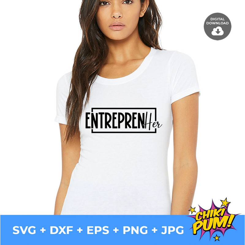 Entreprenher SVG PNG, Small Business Svg, Entrepreneur Her Svg, Entrepreneur Svg, Entrepreneurship Svg, Small Shop Svg Png - 10.jpg