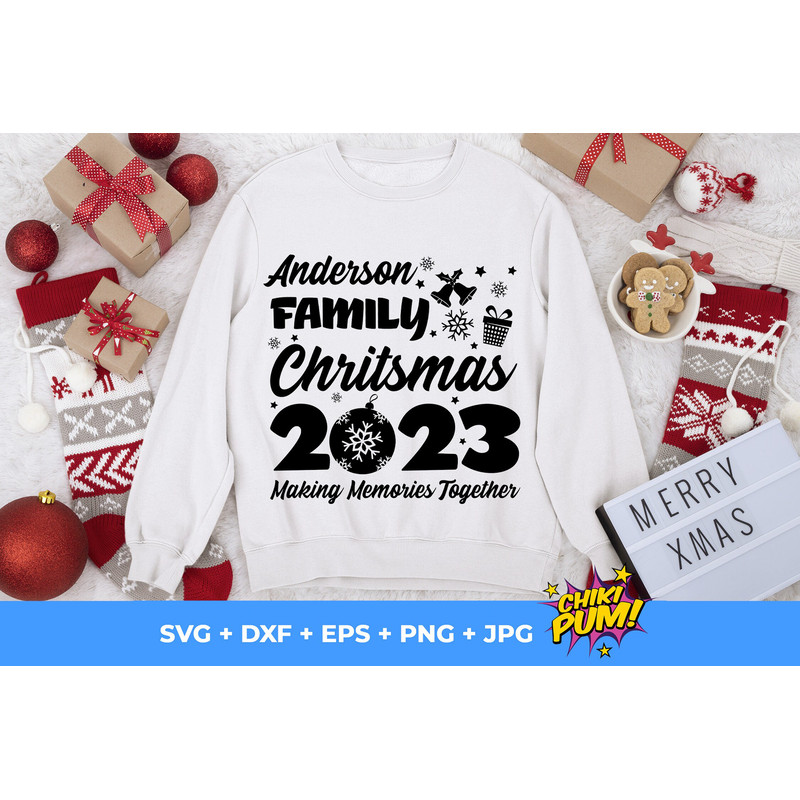 Family Christmas 2023 Svg, Making Memories Together Svg, Christmas 2023 Svg, Christmas Matching Shirts Svg, Cricut Silhouette - 4.jpg