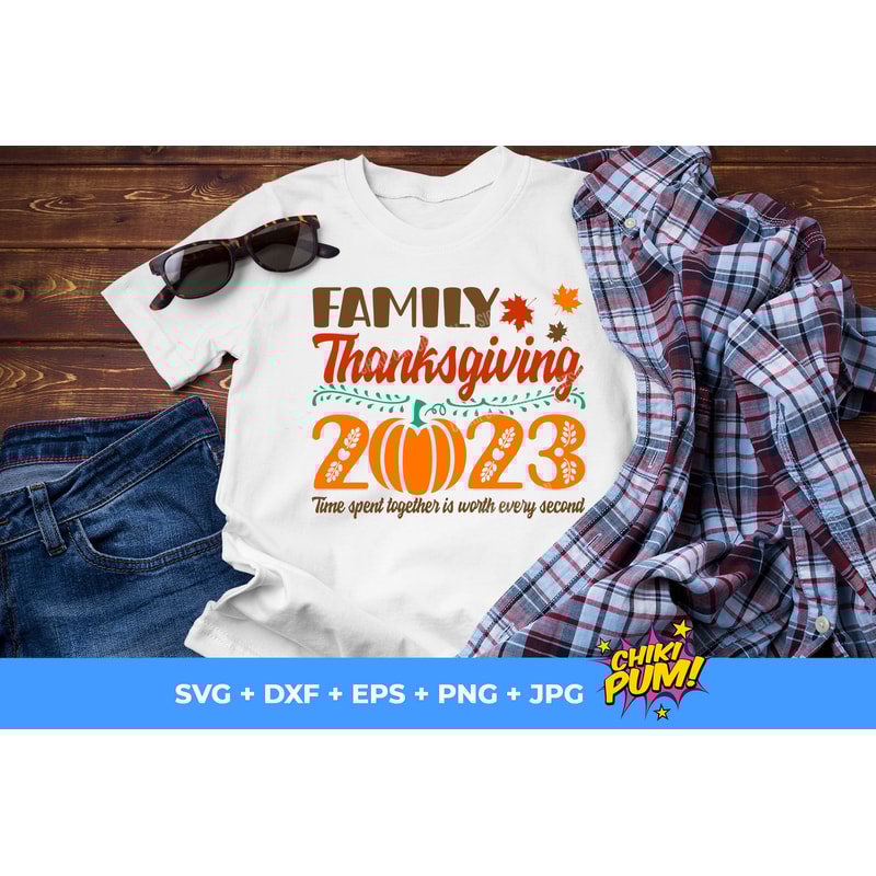 Family Thanksgiving 2023, Family Thanksgiving svg, Matching family 2023 svg, Svg Dxf Eps Png Jpg, Silhouette Cricut - 3.jpg