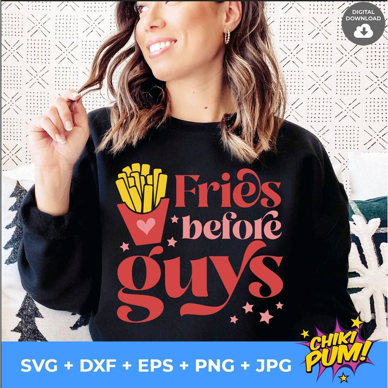 Fries before guys retro SVG cut file, Retro Valentines day svg, Girly valentine svg, Valentines png and cut files - 2.jpg