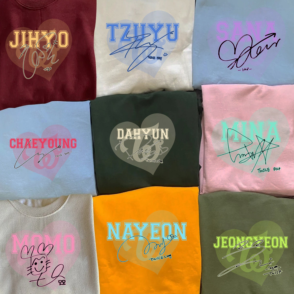 Twice Members shirt, Twice Sweatshirt, Twice Signatures, Once Gifts, Twice Merch, Kpop Fan shirt, Twice Jeongyeon Sana Dahyun Momo shirt - 2.jpg