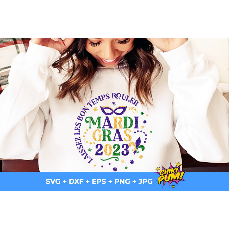 Mardi Gras 2023 SVG, Mardi Gras SVG, Laissez les bons, Mardi gras shirt SVG, Mardi gras cut files - 2.jpg