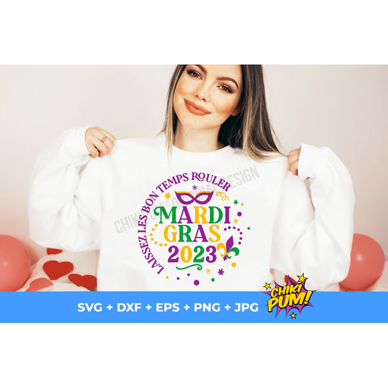 Mardi Gras 2023 SVG, Mardi Gras SVG, Laissez les bons, Mardi gras shirt SVG, Mardi gras cut files - 6.jpg