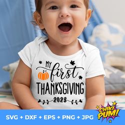 my first thanksgiving 2023 svg, cricut, silhouette, thanksgiving svg, first thanksgiving svg, baby svg