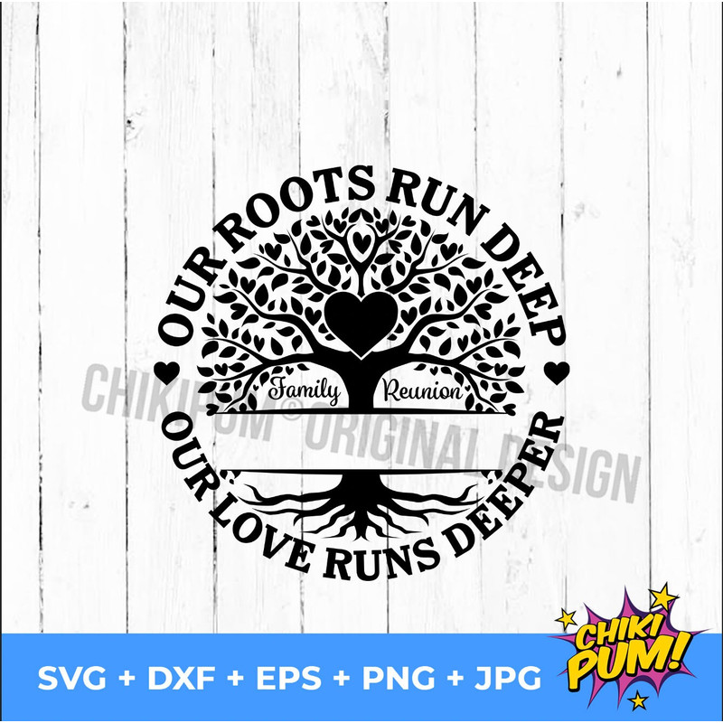 Our roots run deep but our love runs deeper SVG, Family Reunion SVG, Tree with roots SVG, Family reunion shirt png - 4.jpg