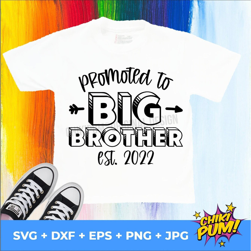 Promoted to Big Brother svg, Promoted to Big Brother 2022, Pregnancy Reveal, Big Brother Shirt, Big Brother, Big Bro png, Brother cut files - 1.jpg