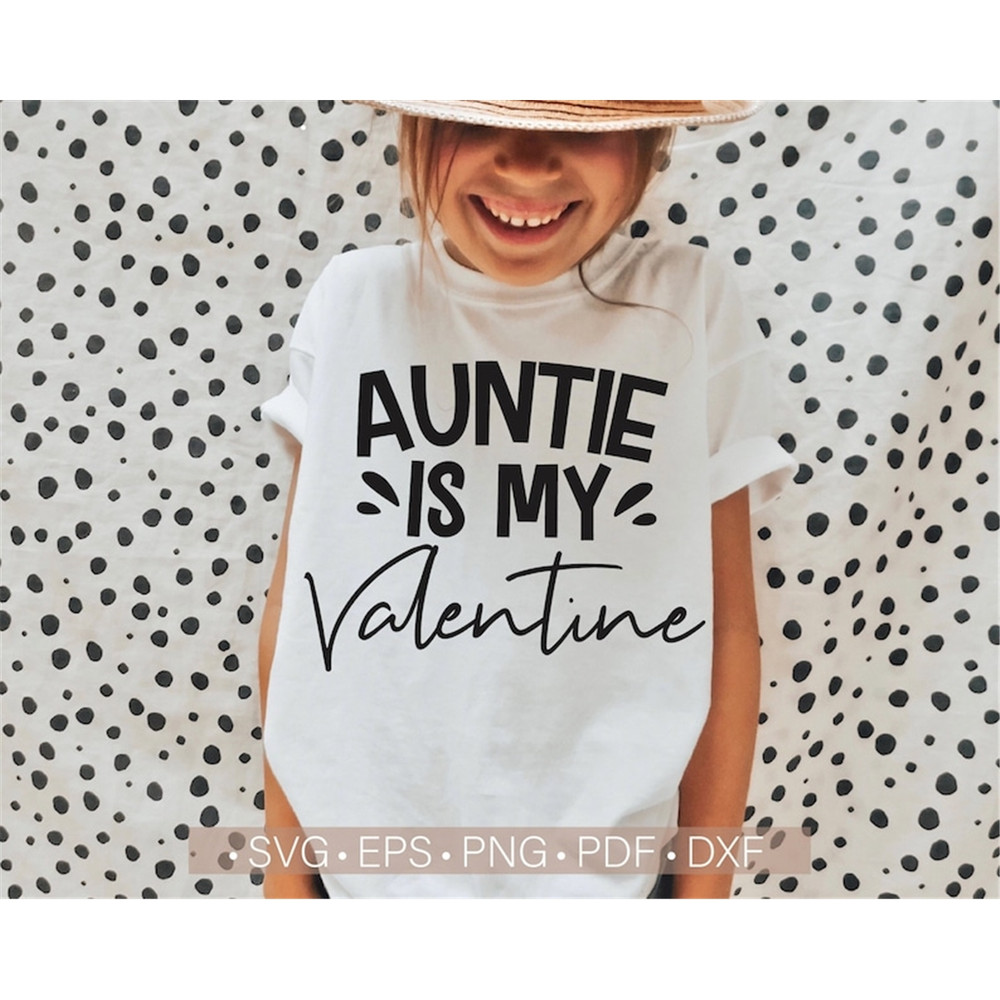 MR-58202385642-auntie-is-my-valentine-svg-valentine-auntie-svg-funny-image-1.jpg