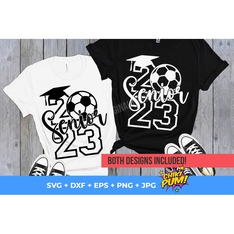 Senior 2023 SVG, Soccer graduate 2023, Senior Soccer SVG, Class of 2023, Senior Football Graduation SVG - 1.jpg