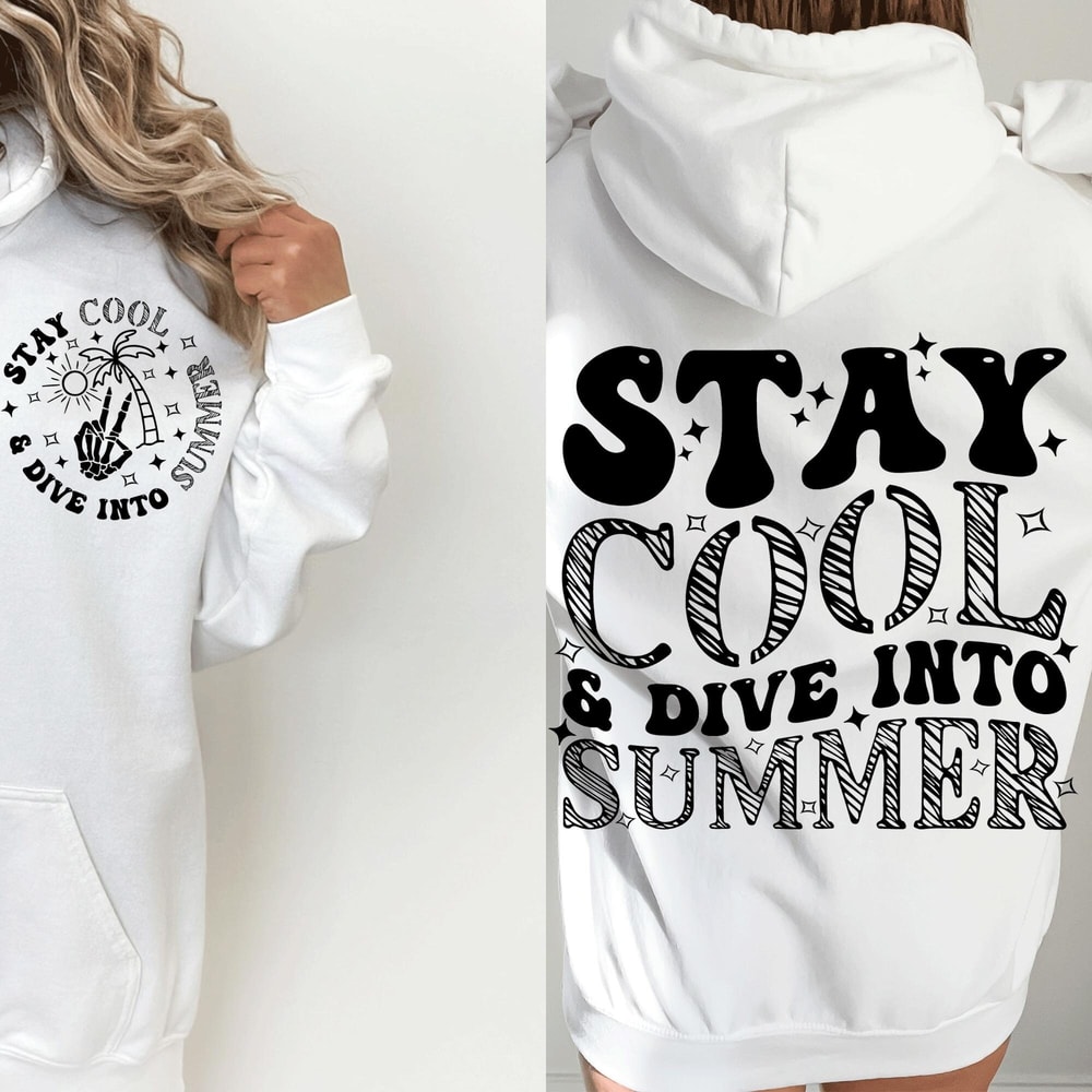 Stay Cool and Dive Into Summer SVG, Retro summer png, Summer vibes svg, Trendy shirt svg, Front and back svg, Trendy summer svg, Beach Svg - 3.jpg
