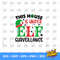 This house is under Elf surveillance svg, Christmas elf svg, Elf printable svg, DIY Christmas Elf svg - 3.jpg