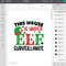 This house is under Elf surveillance svg, Christmas elf svg, Elf printable svg, DIY Christmas Elf svg - 4.jpg