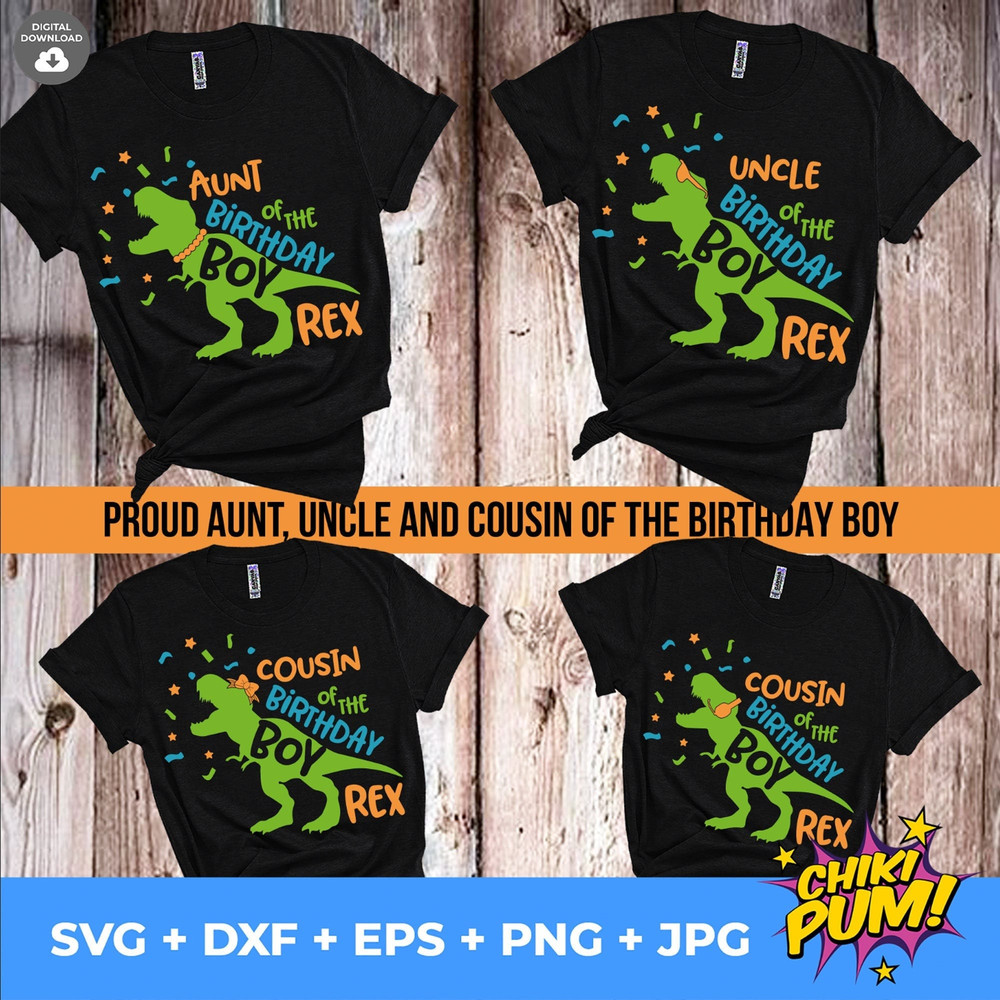 Uncle, Aunt and Cousin Bundle of the Dinosaur Birthday Boy SVG, Family Saurus svg, Boys T Rex Party Svg, Dxf, Eps, Png, Dino Shirt Design - 1.jpg