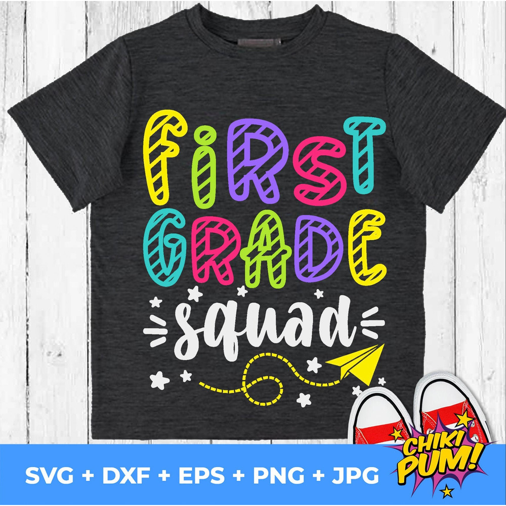 Back to School First Grade Squad svg png jpg dxf eps, Cut file, Commercial Use, SVG, First Grade svg, First Day Cut files - 1.jpg