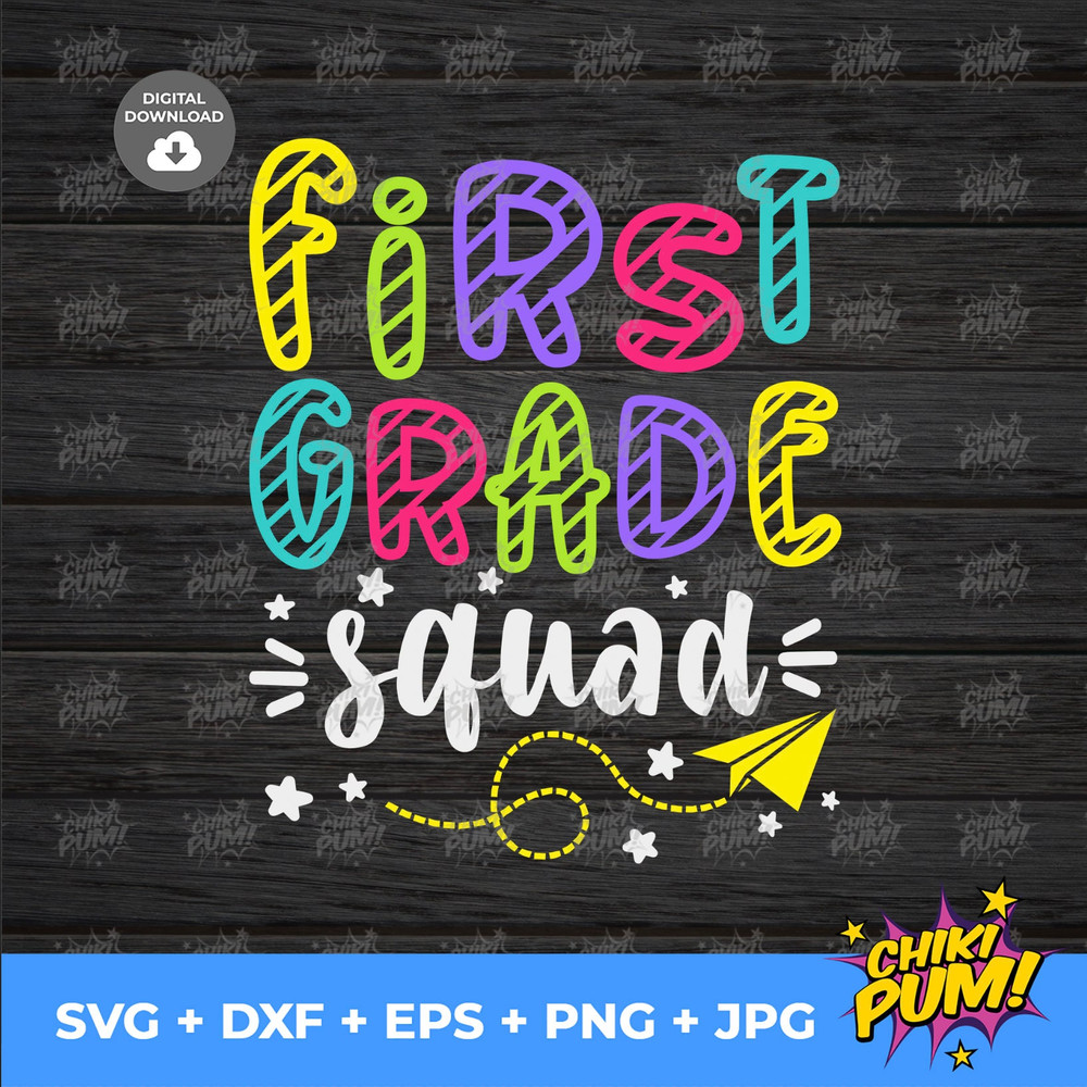 Back to School First Grade Squad svg png jpg dxf eps, Cut file, Commercial Use, SVG, First Grade svg, First Day Cut files - 5.jpg