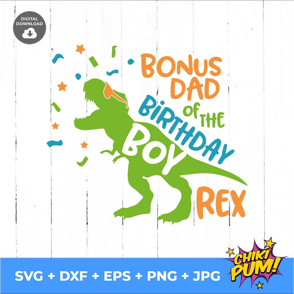 Bonus dad svg, Saurus family bundle, T-Rex Shirt Design, T Rex Birthday Svg - 4.jpg