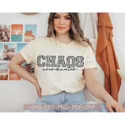 chaos coordinator svg png, mom life svg, mom mode svg, leopard - cheetah print funny mom svg quotes cut file for cricut