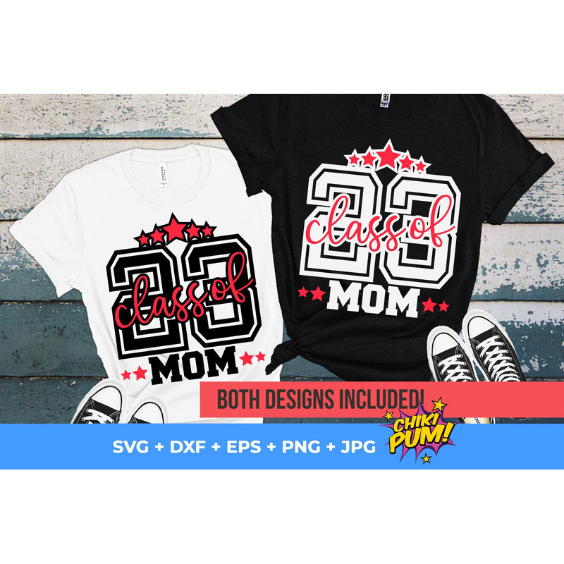 Class of 23 Mom svg  Class Of 2023 SVG  Senior Mom 2023 SVG  svg files for Cricut  Silhouette - 1.jpg