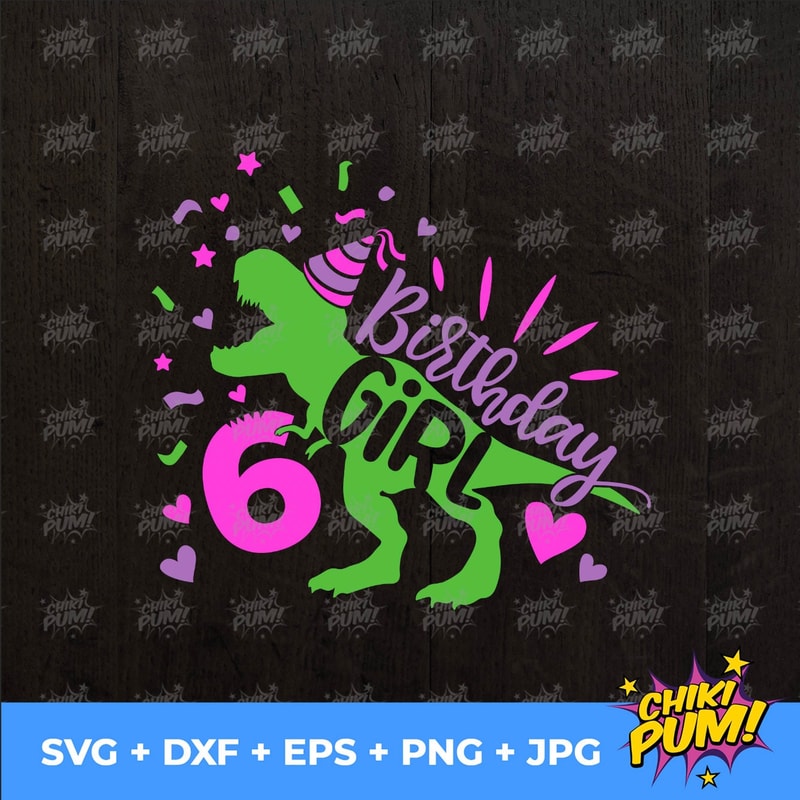 Dinosaur Birthday Girl Svg, Third Birthday Cut File, Six Rex Svg, 6th Birthday Svg Dxf Eps Png, 6 years, T-Rex Shirt, Silhouette Cricut - 4.jpg