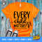 Every Child Matters svg, Orange Shirt Day, Sublimation printing png, cut file cricut svg dxf, Instant Download - 1.jpg
