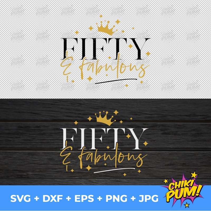 Fifty and fabulous svg, Fifty and fab svg, 50th birthday svg women, 50th birthday svg, 50 years old svg, fifty birthday svg, fabulous 50 svg - 6.jpg