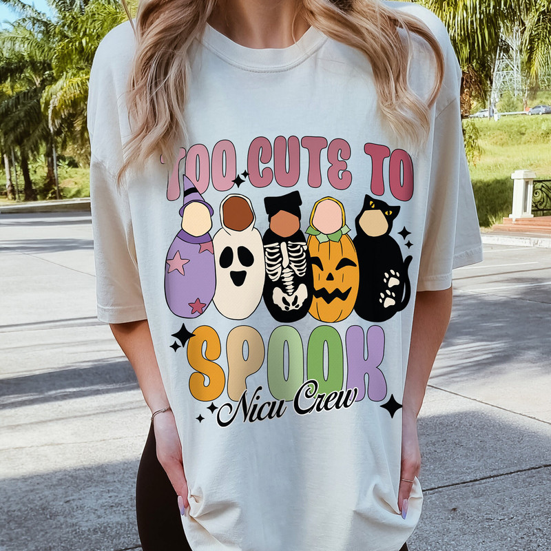 NICU Nurse Halloween Shirt, Too Cute To Spook T-shirt, Comfort Colors® Retro Nurse Sweatshirt For Spooky Season, Halloween Hospital Party - 9.jpg