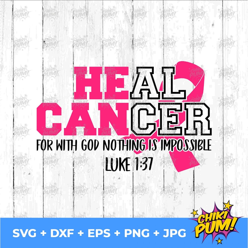 Heal Cancer svg, Fight for a Cure svg, Religious svg, Breast Cancer svg, Breast Cancer Awareness, Cut File For Cricut and Silhouette - 5.jpg