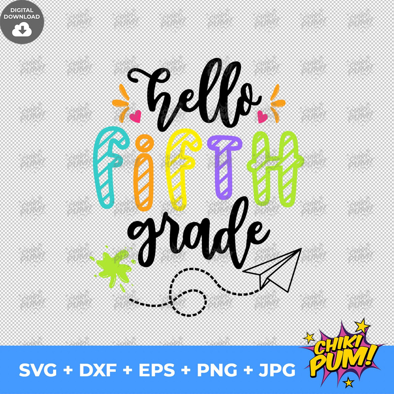 Hello Fifth Grade Svg, 1st Day of School Cut Files, 5th Grade svg, Back To School Svg, Dxf, Eps, Png, School Shirt Design, Silhouette Cricut - 2.jpg