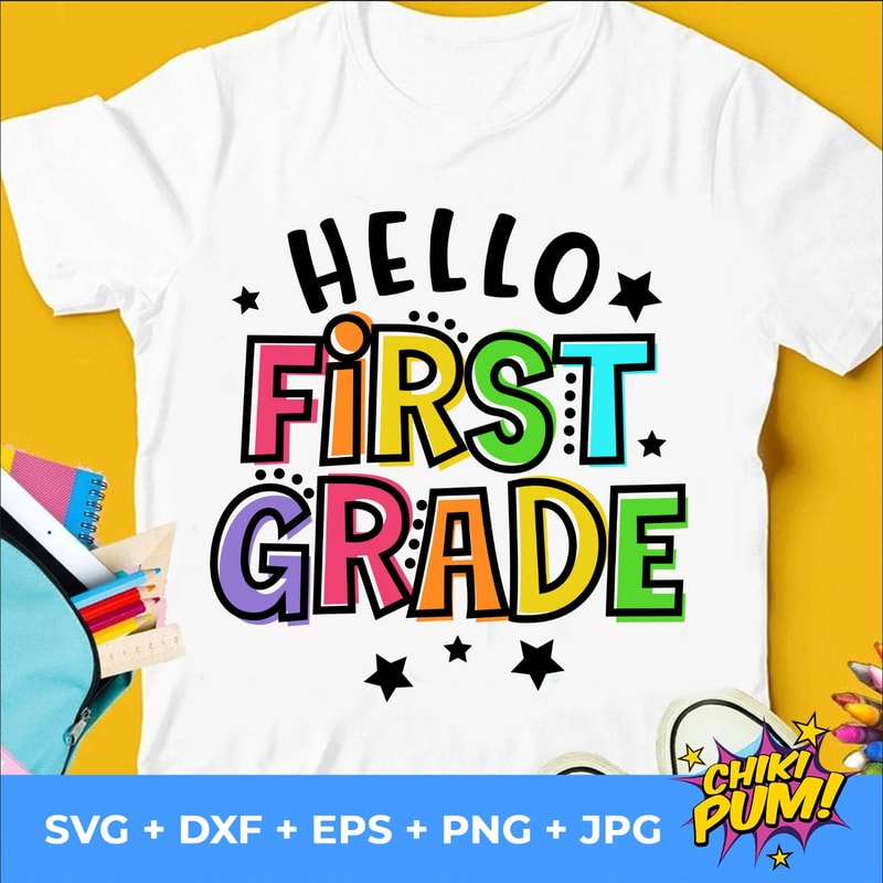Hello First Grade Svg, 1st Day of School Cut Files, First Grade svg, Back To School Svg, Dxf, Eps, Png, Silhouette, Cricut - 7.jpg