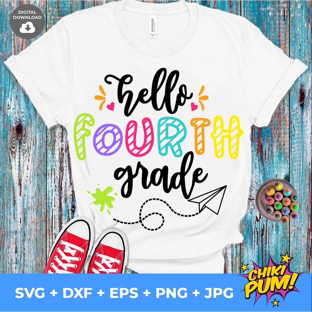 Hello Fourth Grade Svg, 1st Day of School svg, 4th Grade svg, Back To School Svg, Dxf, Eps, Png, School Shirt Design, Silhouette, Cricut - 1.jpg