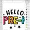 Hello Pre-K Svg, 1st Day of School Cut Files, Pre K svg, Back To School Svg, Dxf, Eps, Png, School Shirt Design, Silhouette, Cricut - 2.jpg