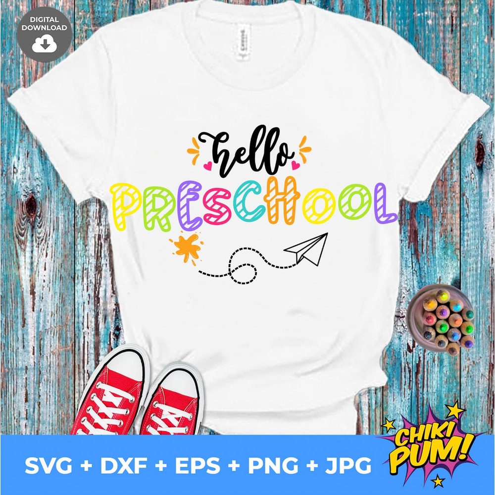 Hello Preschool Svg, 1st Day of School Cut Files, Preschool svg, Back To School Svg, Dxf, Eps, Png, School Shirt Design, Silhouette, Cricut - 1.jpg