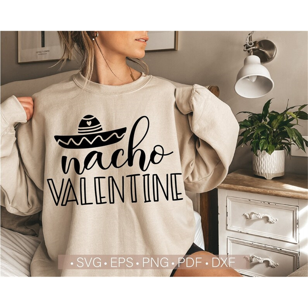 MR-58202393817-nacho-valentine-svg-valentines-day-svg-valentine-shirt-image-1.jpg