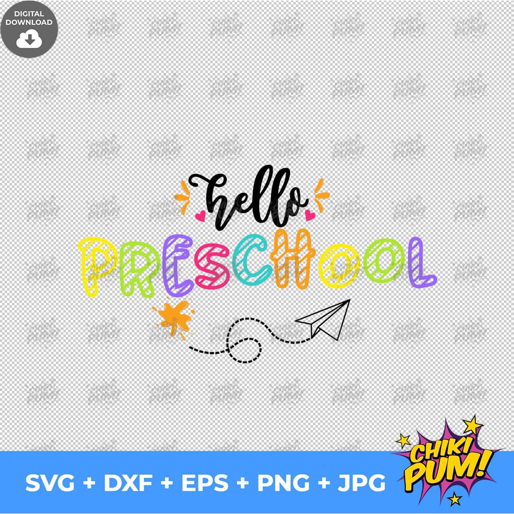 Hello Preschool Svg, 1st Day of School Cut Files, Preschool svg, Back To School Svg, Dxf, Eps, Png, School Shirt Design, Silhouette, Cricut - 3.jpg