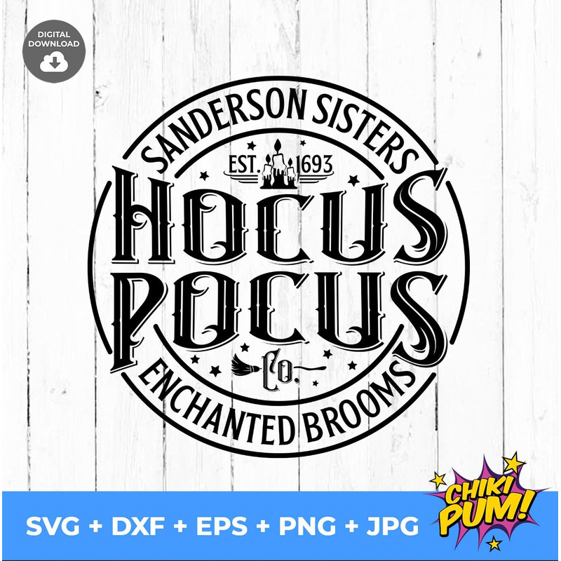 Hocus Pocus Sanderson Sisters Enchanted Brooms SVG Round Hocus Pocus Svg Halloween Svg Cricut Silhouette Files Halloween Decor - 1.jpg