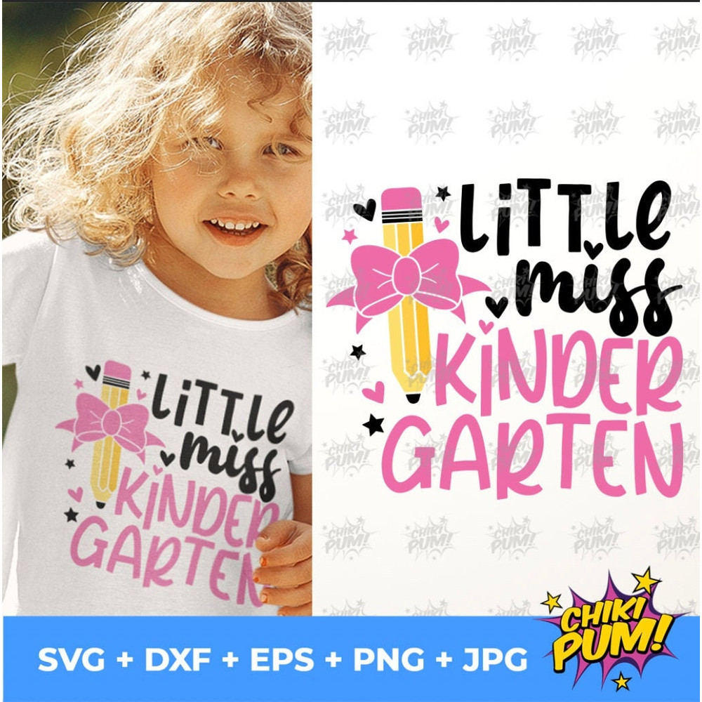 Little Miss Kindergarten Svg, Back To School Svg, School Shirt Design, 1st Day of School Cut Files, Kindergarten cut files, Instant Download - 1.jpg