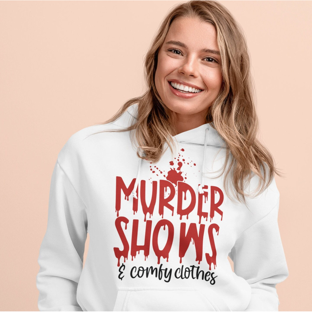 Murder Shows & Comfy Clothes SVG, Crime Shows, Funny Quote SVG, Cutting Files for Silhouette, Cricut - 4.jpg