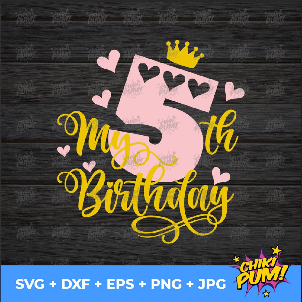 My fifth birthday svg, Birthday girl svg, Fifth birthday svg, 5th Birthday svg, Five years old svg - 4.jpg