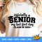 Officially A Senior svg, My Last First Day 2024 svg, Senior 2024 SVG, Last First Day SVG, Senior 2024 svg, Instant Download Cut File - 1.jpg