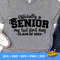 Officially A Senior svg, My Last First Day 2024 svg, Senior 2024 SVG, Last First Day SVG, Senior 2024 svg, Instant Download Cut File - 5.jpg