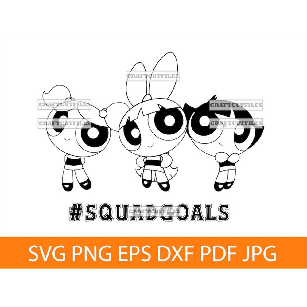 MR-582023101044-squad-goals-2-svg-png-dxf-best-friends-svg-powerpuff-girls-image-1.jpg